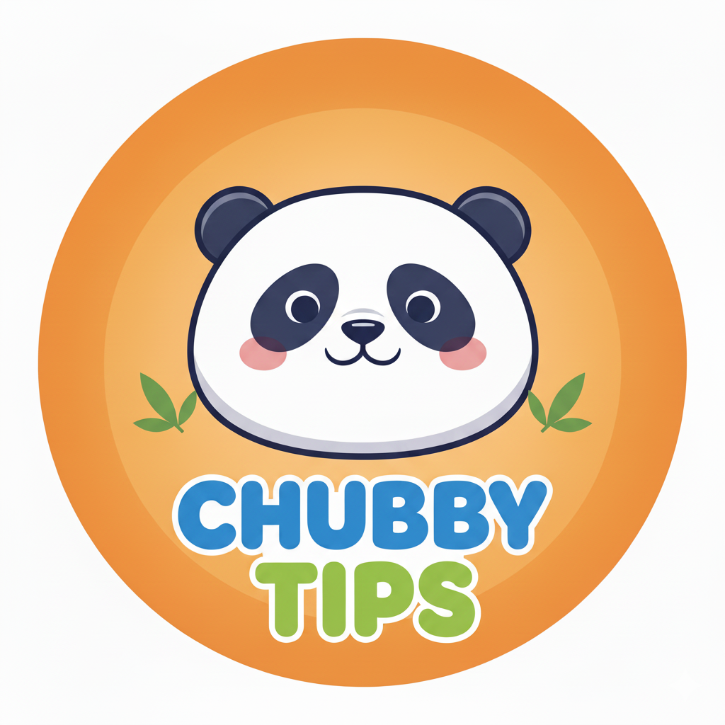Chubby Tips